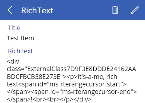 PowerApps Screenshot showing the default detail view. The rich text field is displayed as a multline label with HTML code.