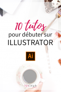 10_tutos_debutant_illustrator
