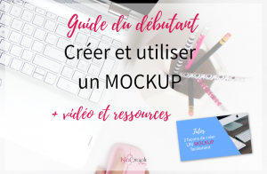 guide_debutant_creer_mockup_ressource_tuto_article