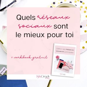 Tellement de chose à faire et tellement peu de temps ! Optimise ta présence sur les réseaux sociaux en étant présente en priorité sur les meilleurs réseaux sociaux pour TOI + workbook gratuit