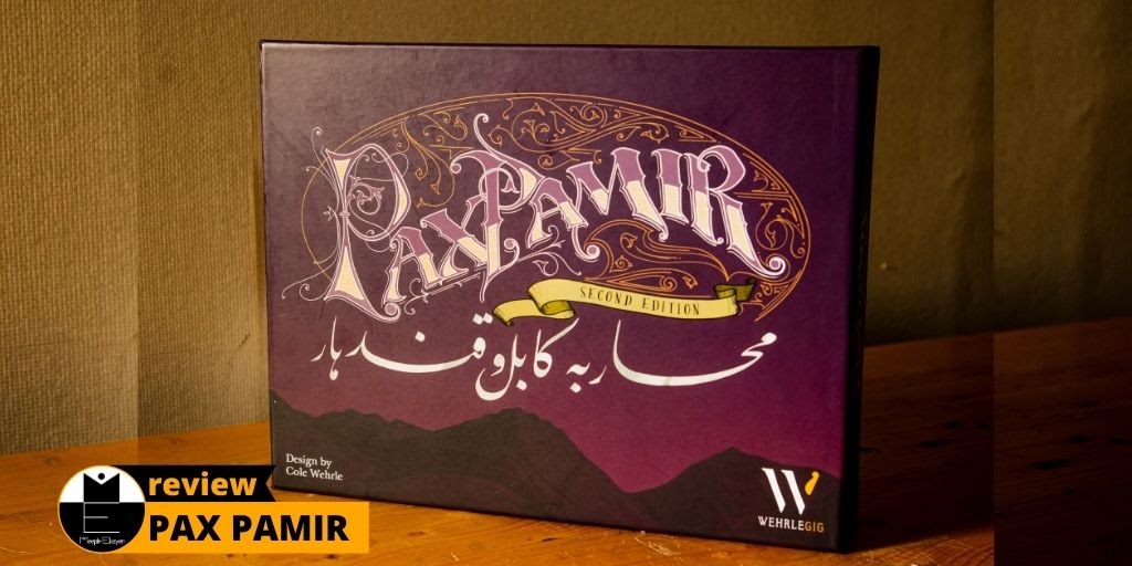 Pax Pamir 2nd Edition: Observing Circumstances & Negotiating Possibilities [Review]