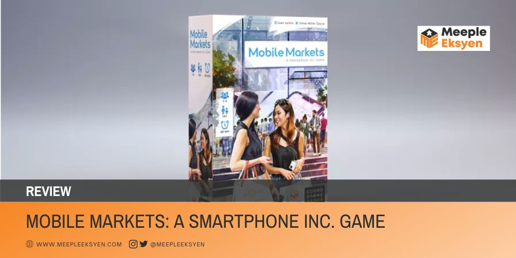 Mobile Markets: A Smartphone Inc. Game [Review]