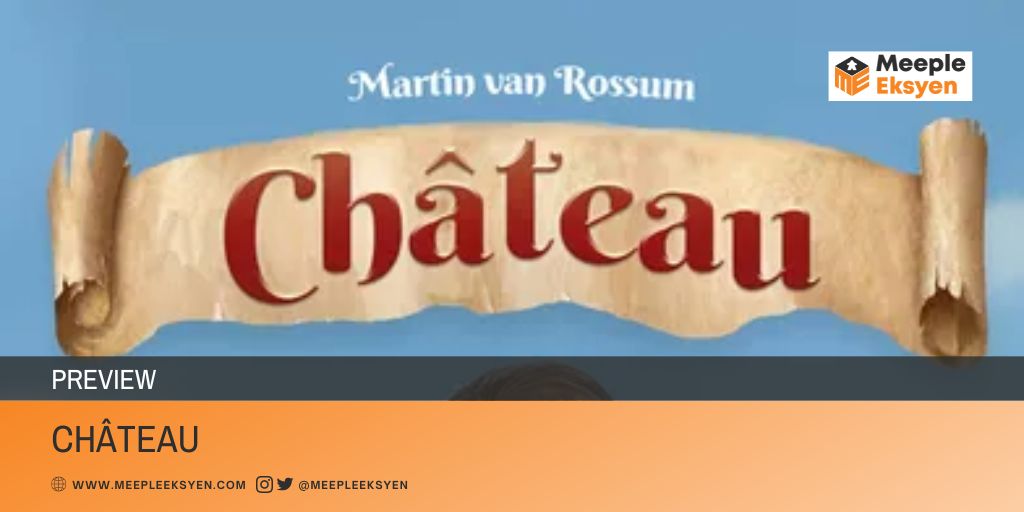 Château: A new roll-and-write to build the famous castles all around the world [Preview]