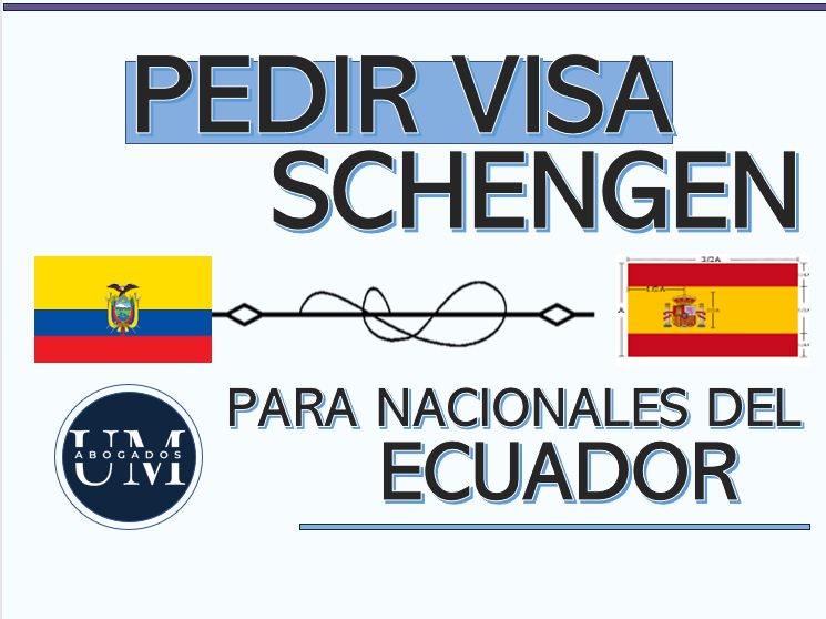 Visa para entrar a España desde el Ecuador