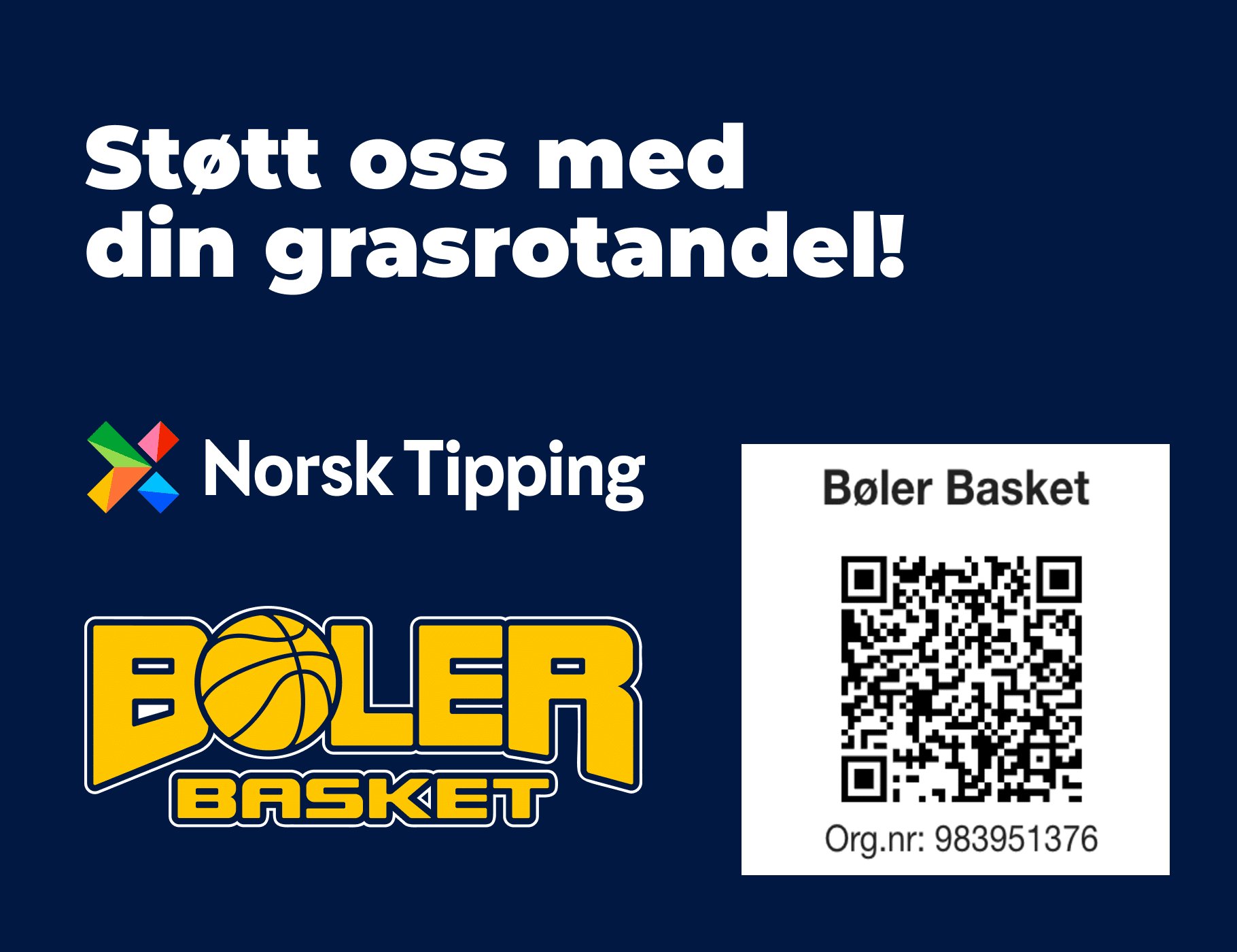 Støtt oss med din grasrotandel.