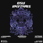 Osu Rhythms w/ AMORAL, Hitam & J.Maikel @Clubkade