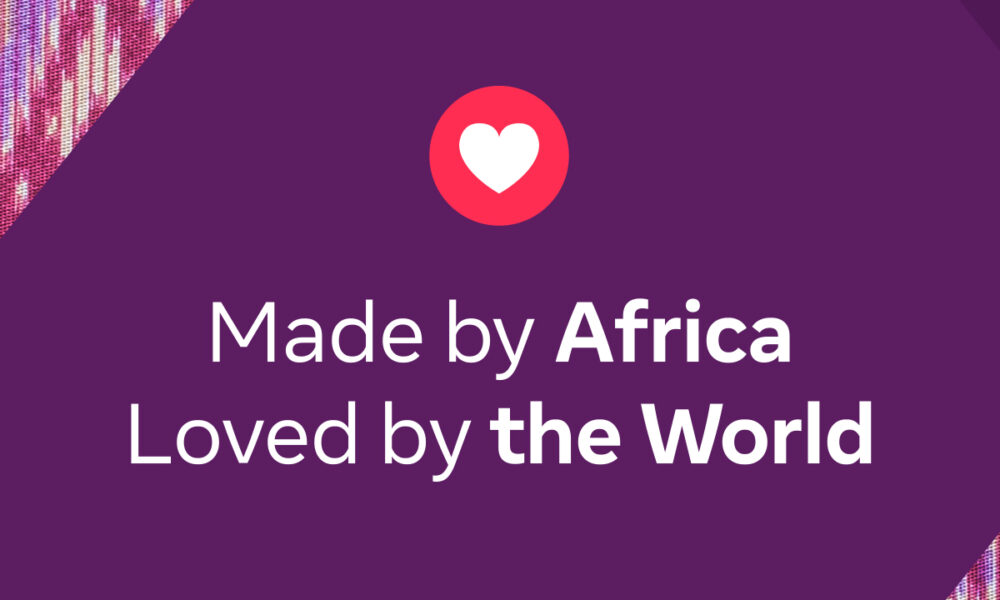 Africa Day: Facebook Africa launches ‘Made by Africa, Loved by the World