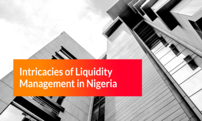 Intricacies of Liquidity Management in Nigeria