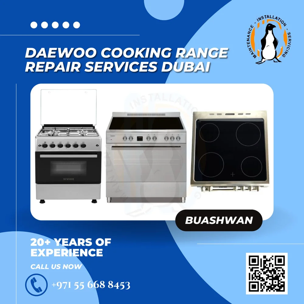 Expert Daewoo Cooking Range Repair Dubai New Old Stove fix