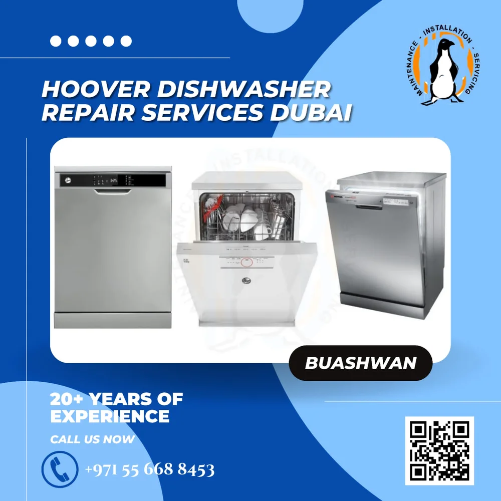 Expert Hoover Dishwasher Repair Dubai New Old Hoover UAE