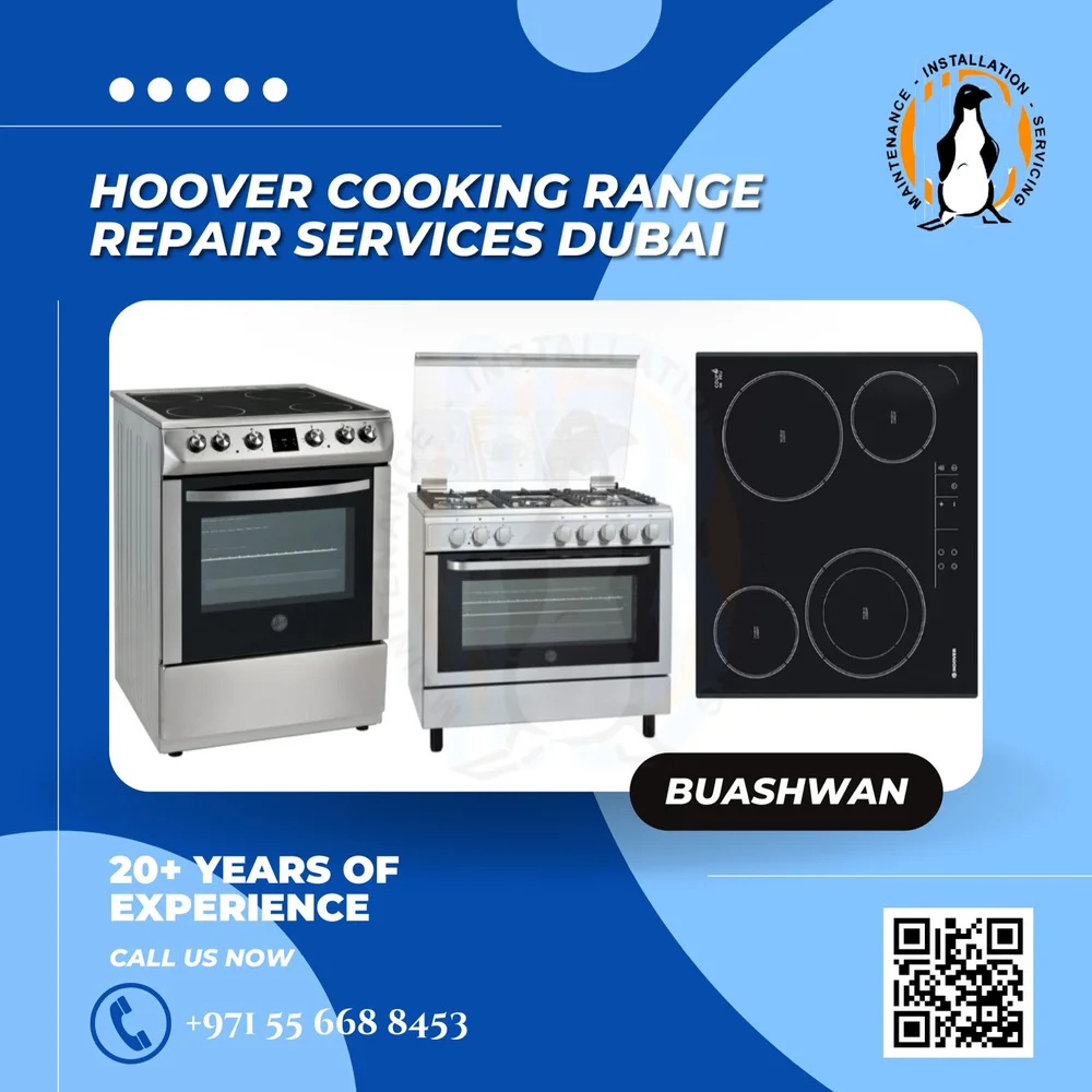 Hoover Cooking Range Repair Dubai, United Arab Emirates