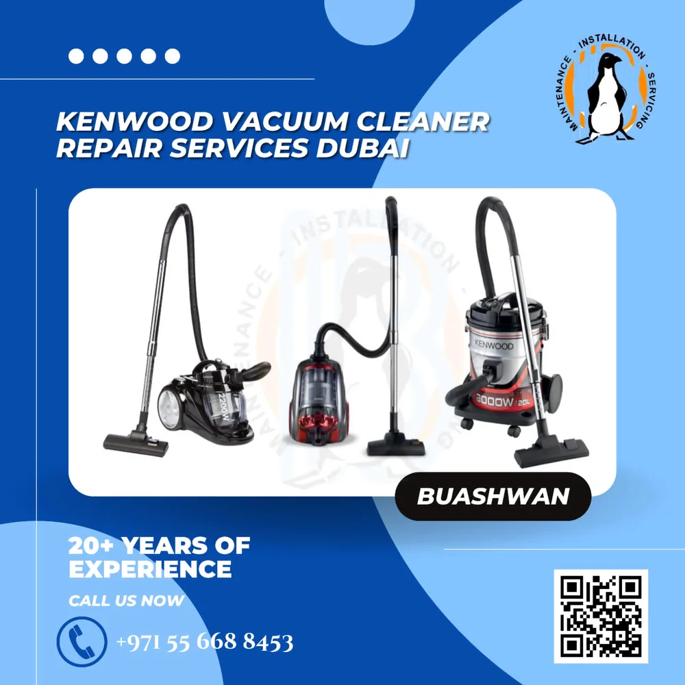 Kenwood Vacuum Cleaner Repair Dubai, United Arab Emirates