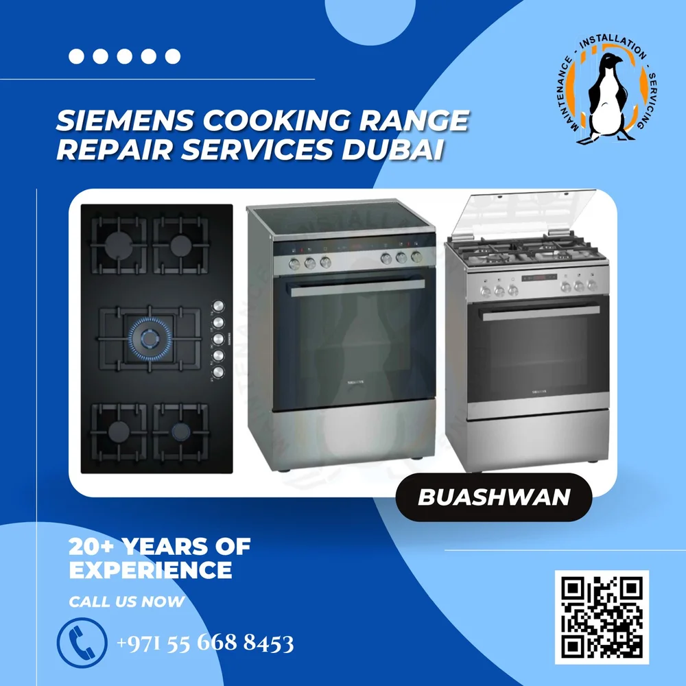 Expert Siemens Cooking Range Repair Dubai New Old Stoves