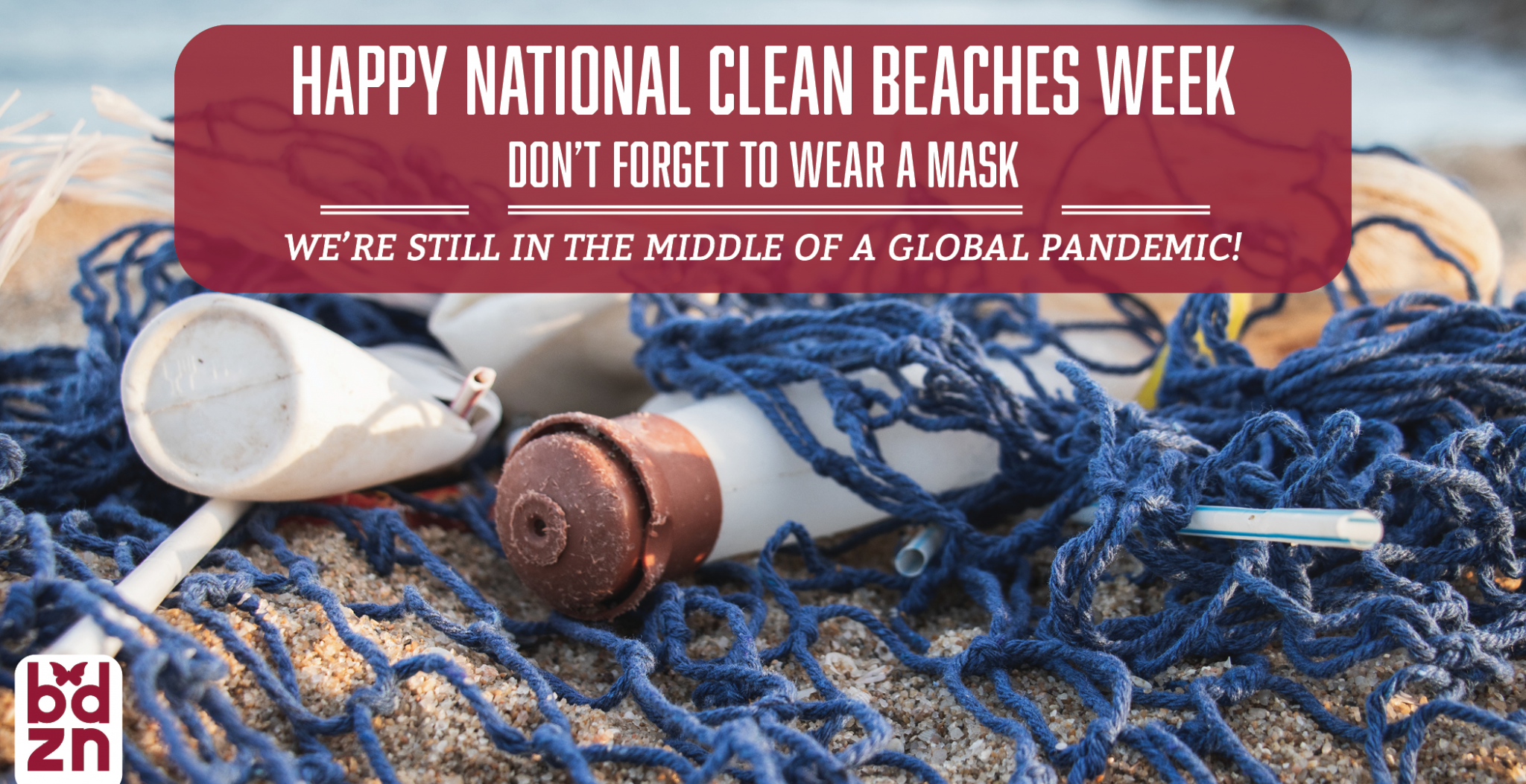 Happy National Clean Beaches Week – Don't Forget to Wear Your Mask!