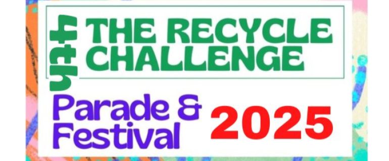 2025 The Recycle Challenge Parade & Festival