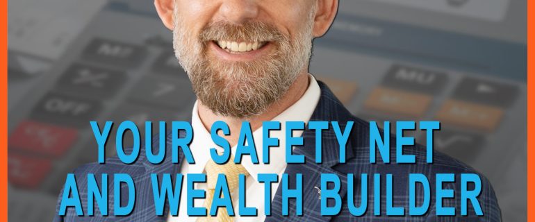 Life Insurance: Your Safety Net and Wealth Builder (In-Person & Virtual)