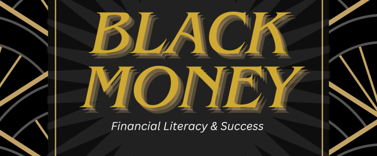 Black Money – YouTube Every Monday @ 6pm