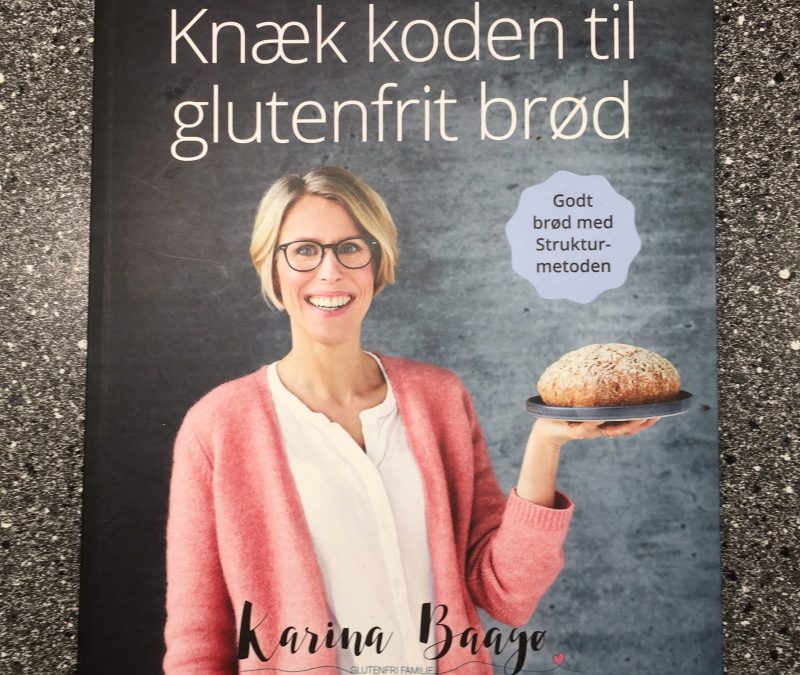 BOGEN – KNÆK KODEN TIL GLUTENFRIT BRØD