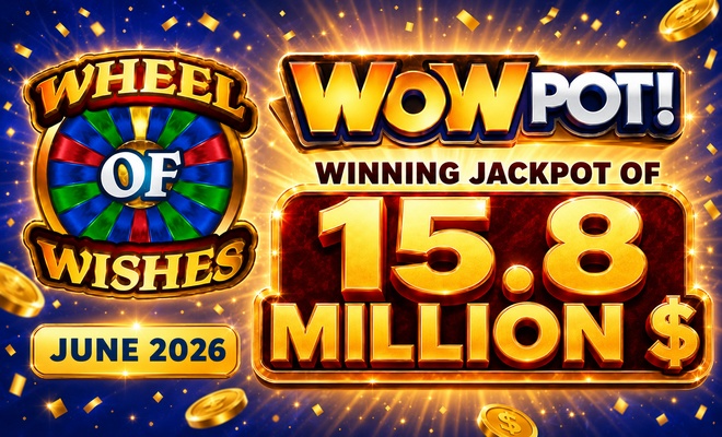 WowPot jackpot of $15.8 million won on Wheel of Wishes in June 2026
