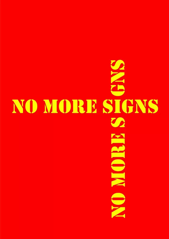 No More Signs Experimental Typography Project by Carlos Simpson Design Studio