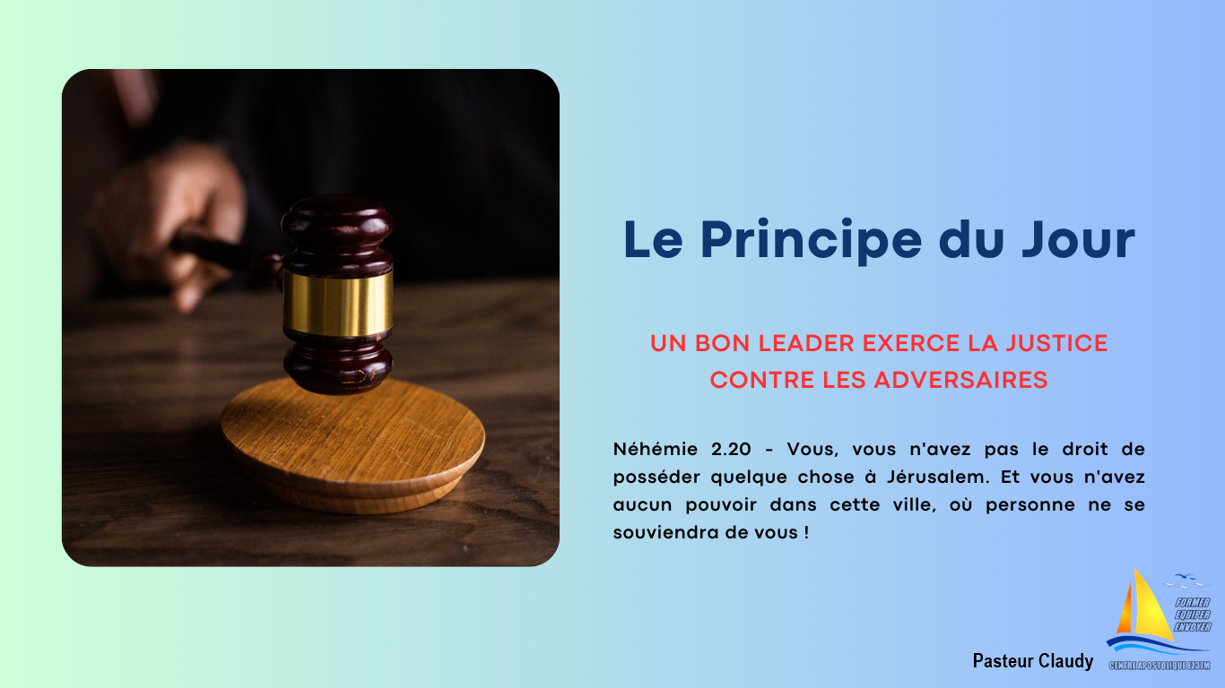 You are currently viewing PRINCIPE DU JOUR. Exercer la justice