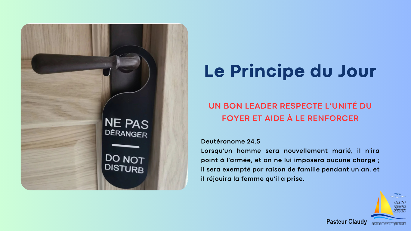 You are currently viewing PRINCIPE DU JOUR – L’unité du foyer
