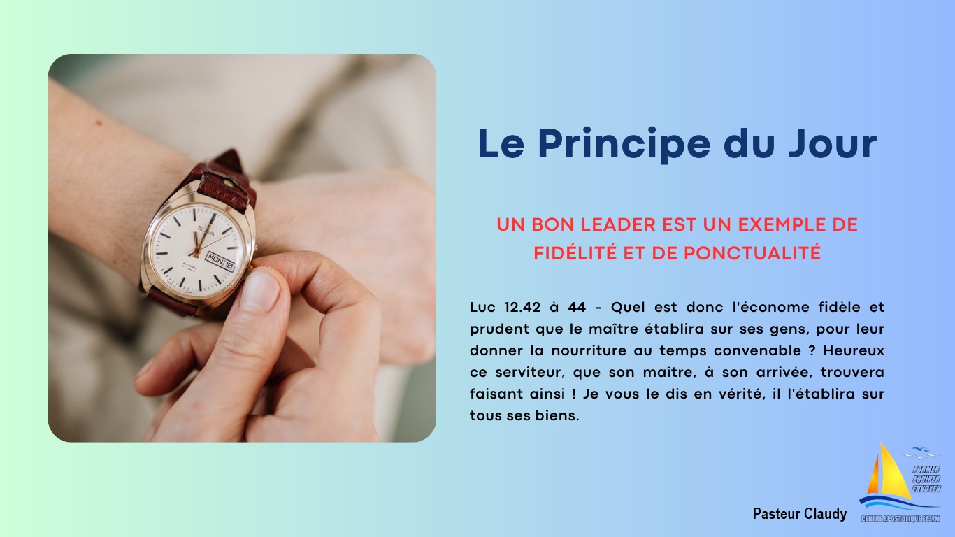 You are currently viewing PRINCIPE DU JOUR – La ponctualité