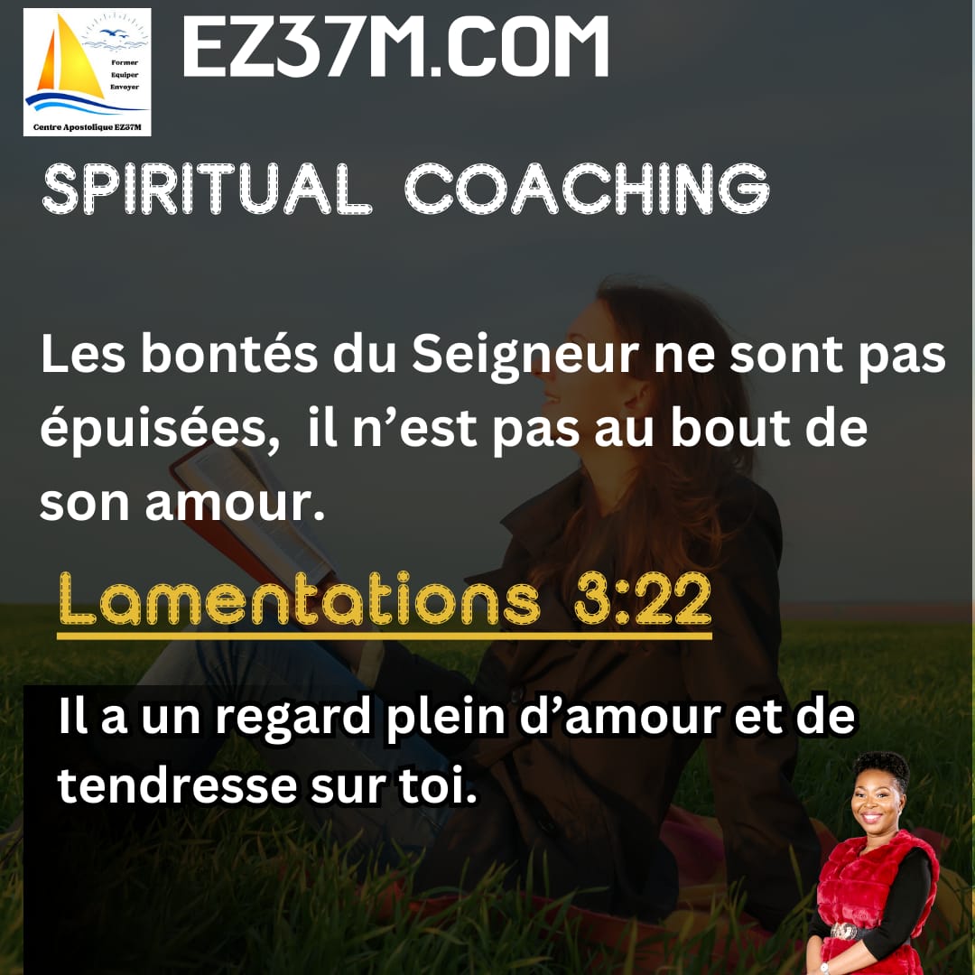 Les bontés du Seigneur