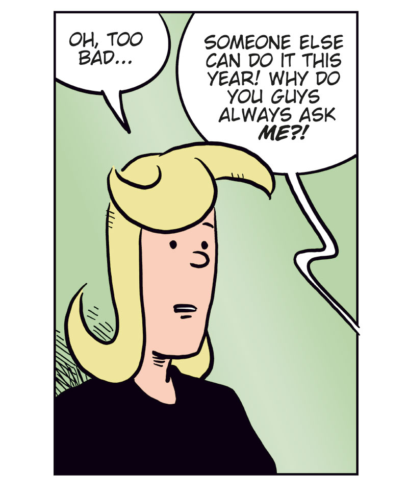 Panel 1: Agatha is standing in the kitchen holding a Christmas tablecloth, talking to Greta, who&rsquo;s sitting at the table drinking coffee. Agatha: Greta, are you gonna be Santa again this year? Greta: Nope!

Panel 2: Agatha looks slightly disappointed. Agatha: Oh, too bad&hellip; Greta (off-panel): Someone else can do it this year! Why do you guys always ask me!?

Panel 3: Agatha responds kindly while Greta looks annoyed. Agatha: I don&rsquo;t know about the others, but I just think you make a really good Santa&hellip;

Panel 4: New scene. Mounir is wrapping a bandage around Agatha&rsquo;s head while red stars spin around her. Mounir: You should know better by now, honey! Agatha: But I didn&rsquo;t say a word about her weight! Mounir: Like I said&hellip;