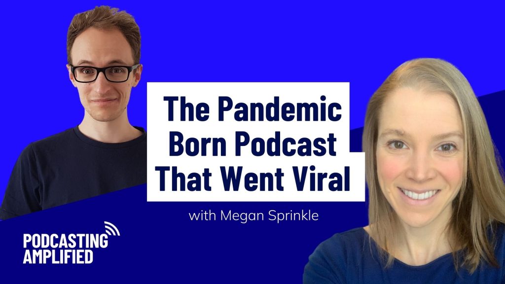 the pandemic born podcast that went viral text image