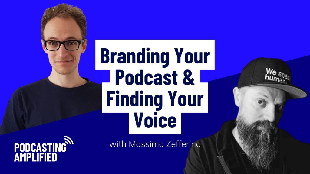 branding your podcast and finding your voice text image