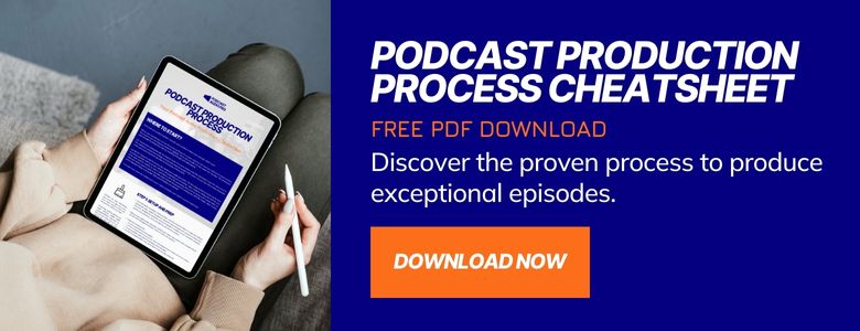 podcast production process cheatsheet download banner