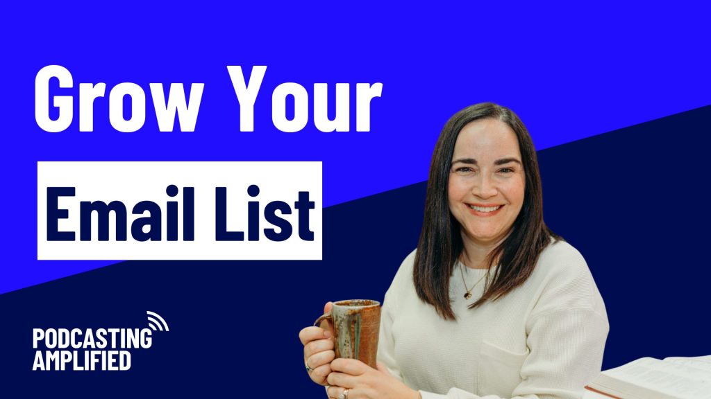 grow your email list