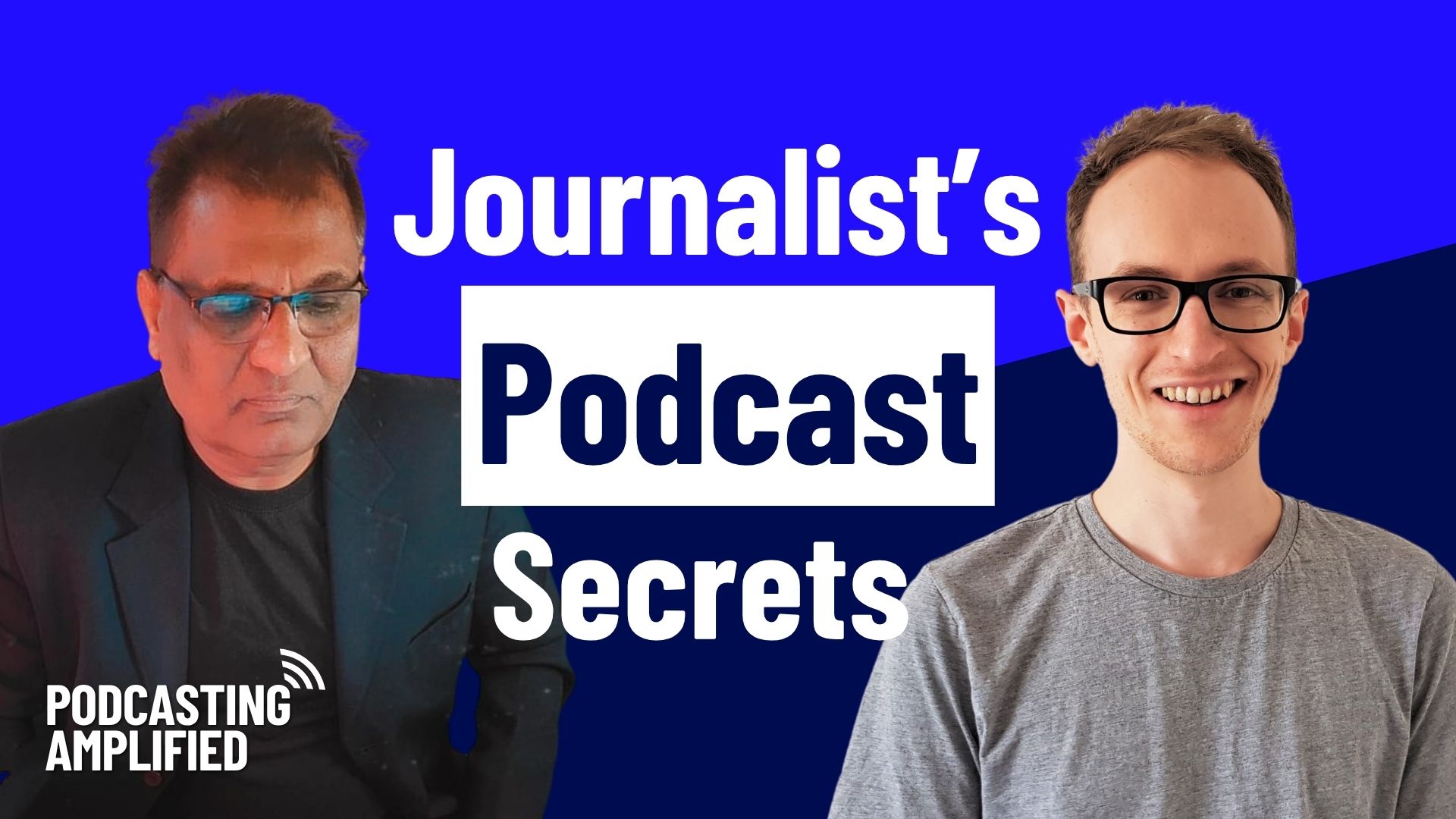 Journalist podcast secret