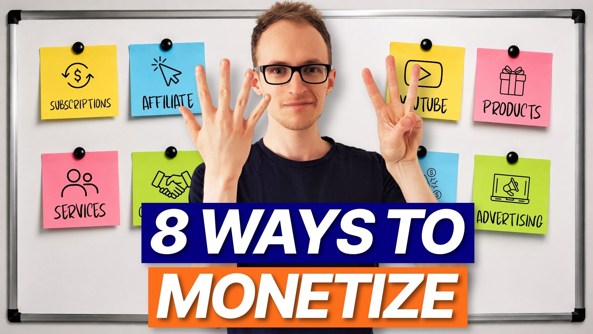 8 Ways To Monetize