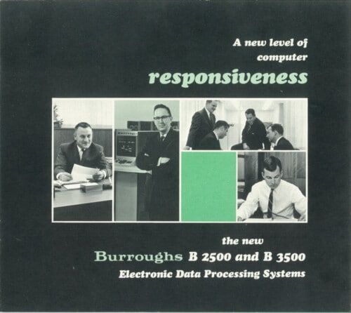 The New Burroughs B 2500 and B 3500 Electronic Data Processing Systems