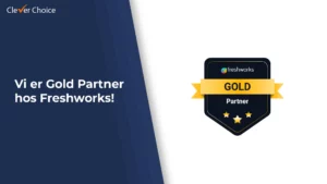 Clever Choice is a Gold Partner at Freshworks