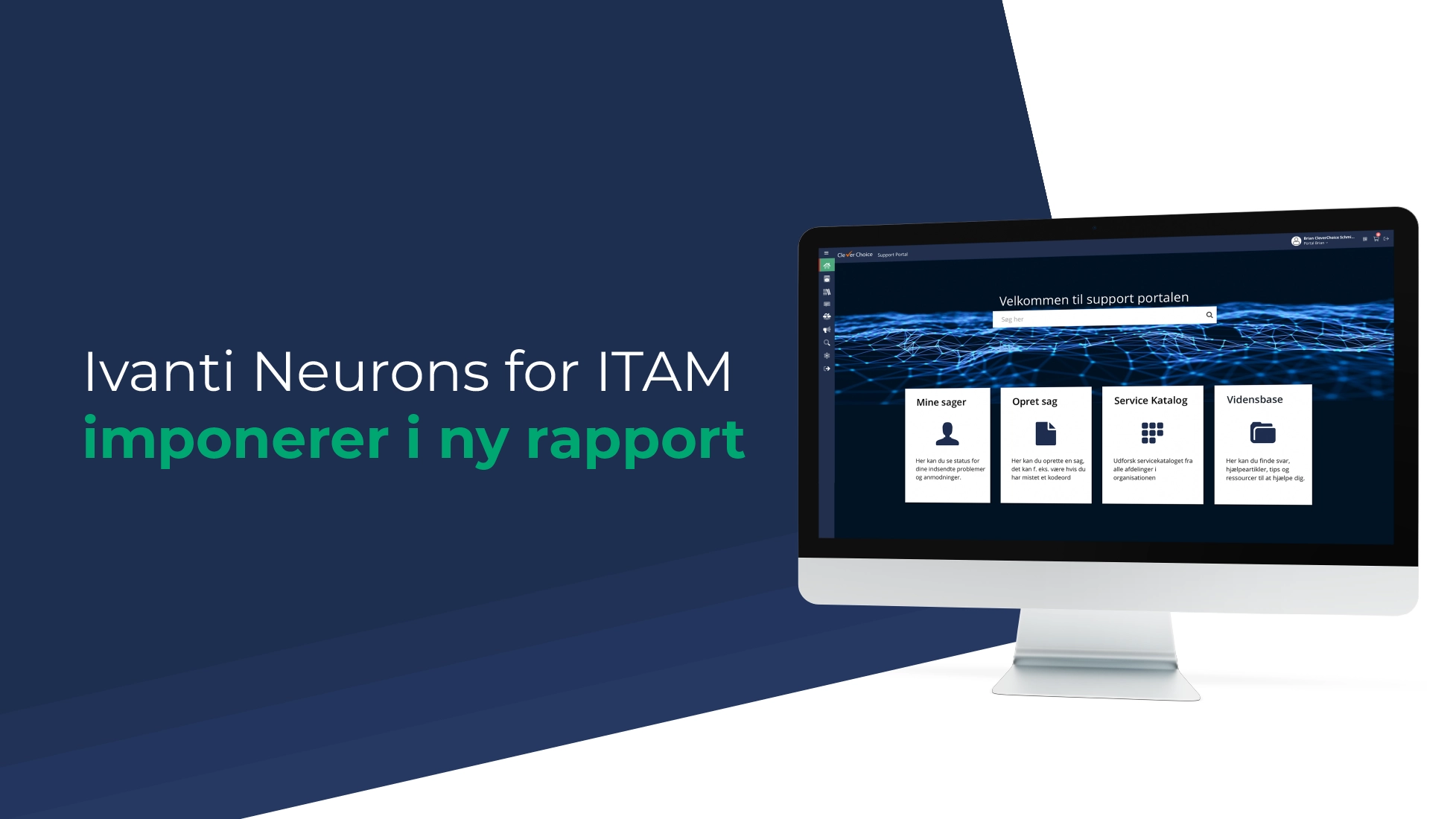 Ivanti Neurons for ITAM imponerer i ny rapport