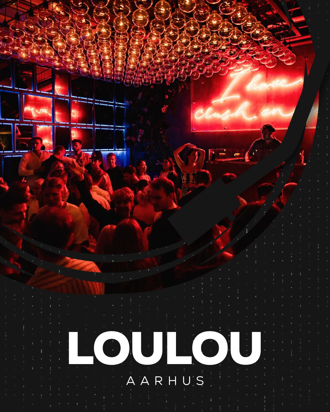 LOULOU, AARHUS