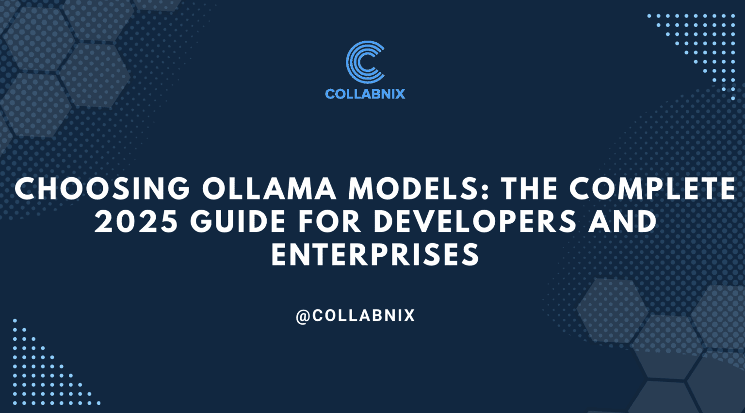 Explore Ollama Models: A Complete Guide to AI Types