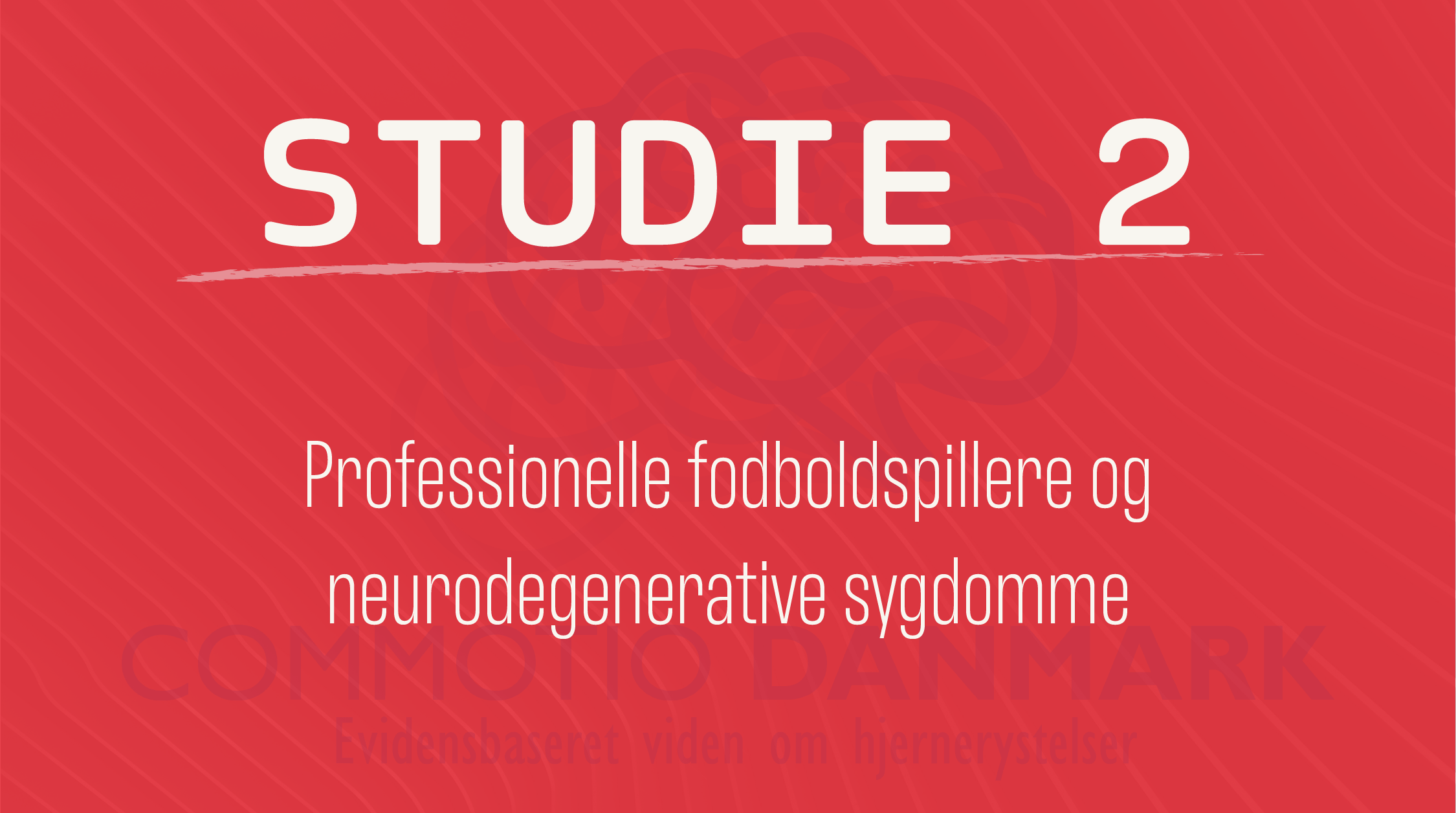 Professionelle fodboldspillere og neurodegenerative sygdomme