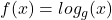 f(x)=log_g(x)