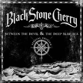 Black stone cherry Between the devil and the deep blue sea