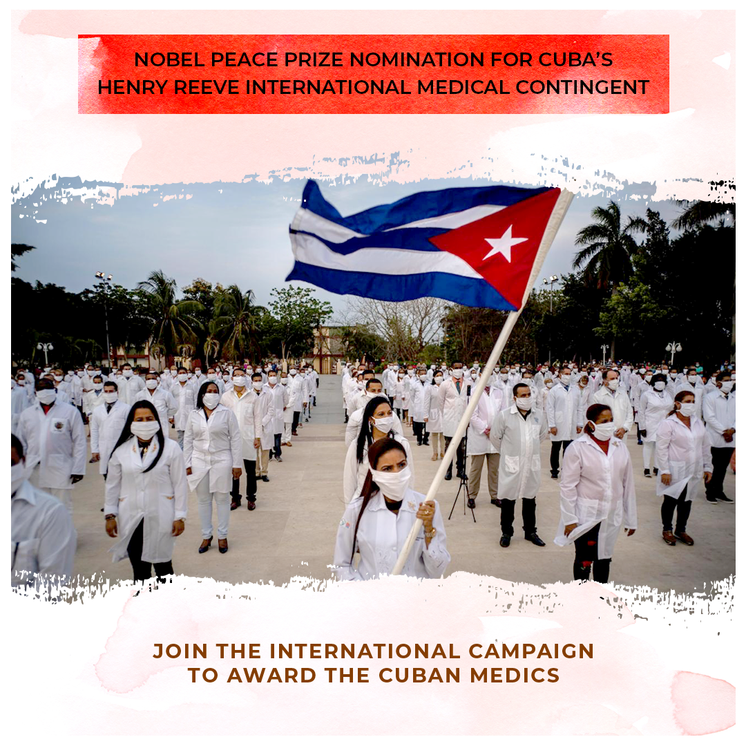 British academic nominates Cuba’s Henry Reeve International Medical Contingent for the Nobel Peace Prize.
