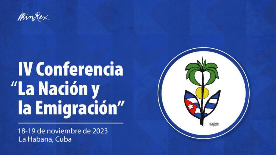 IV Conferencia “La Nación y la Emigración”