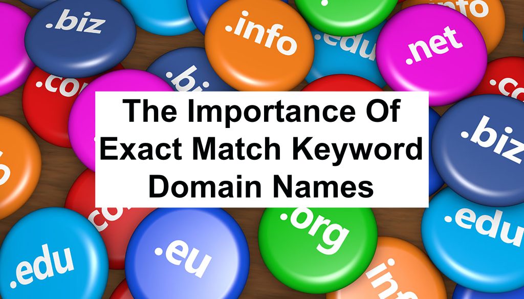 Exact Match Keyword Domain Names