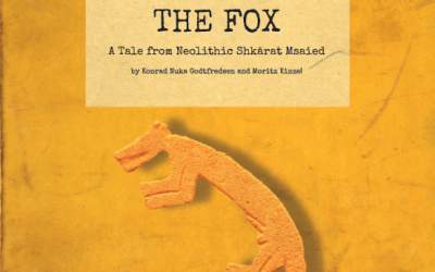 The Fox – A Tale from Neolithic Shkarat Msaied