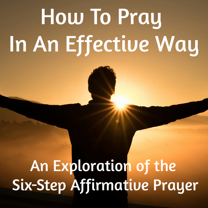 pray in an effective way