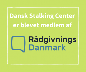 Dansk Stalking Center er blevet medlem af Radgivnings Danmark