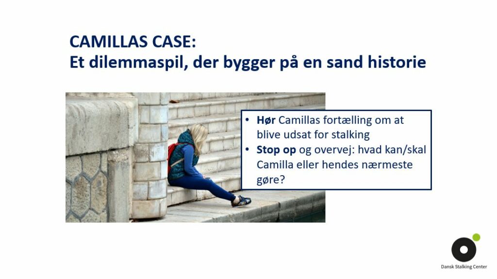 Camillas case - et dilemmaspil, der bygger pa en sand historie